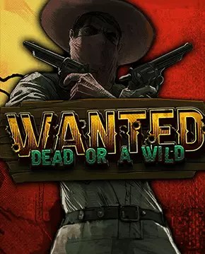Wanted Dead or a Wild — Greatwin Casino